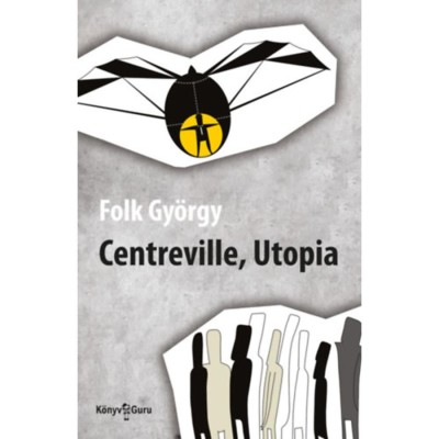 Centreville, Utopia - Folk Gy&amp;ouml;rgy foto