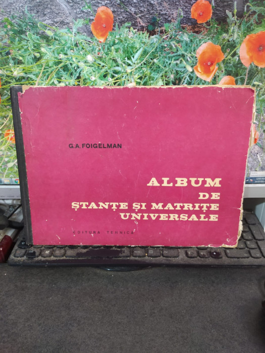 G.A. Foigelman, Album de ștanțe și matrițe universale, editura Tehnică, 1972 111