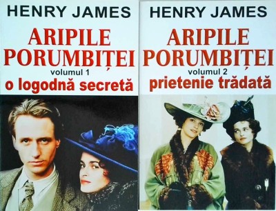 Henry James - Aripile porumbitei. 2 volume foto