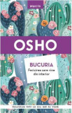 Bucuria. Fericirea care vine din interior - Osho