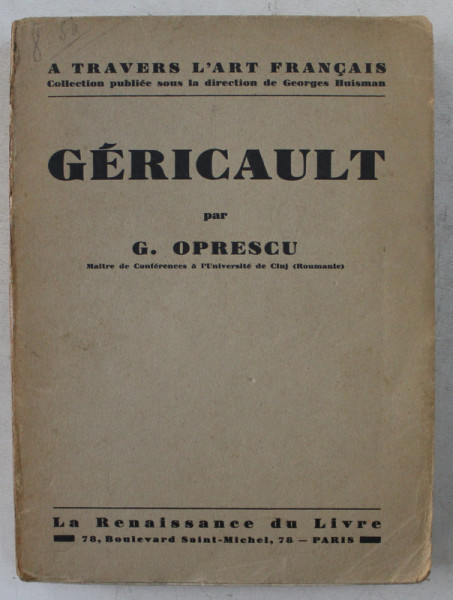 GERICAULT par G. OPRESCU , 1927