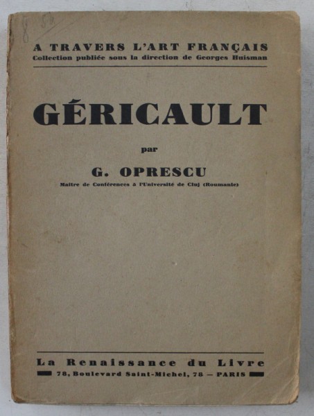 GERICAULT par G. OPRESCU , 1927