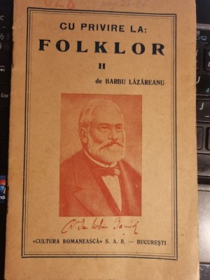 1937 Barbu Lazareanu, Cu privire la folklor (volumul 2) foto