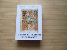 MIHAIL DIACONESCU--ISTORIA LITERATURII DACOROMANE foto