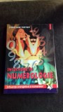 INCURSIUNE IN NUMEROLOGIE - CHRISTIANE FORTIER