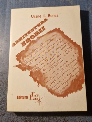 Arhitectura erorii Vasile I. Bunea foto