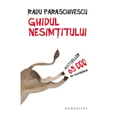 Ghidul nesimtitului &ndash; Radu Paraschivescu (2023)
