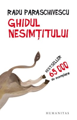 Ghidul nesimtitului &amp;ndash; Radu Paraschivescu (2023) foto