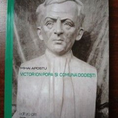 Victor Ion Popa si comuna Dodesti- Mihai Apostu