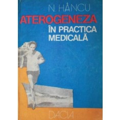 ATEROGENEZA IN PRACTICA MEDICALA