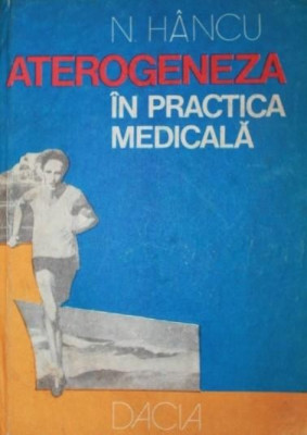 ATEROGENEZA IN PRACTICA MEDICALA foto