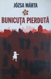 Bunicuta pierduta - Jozsa Marta