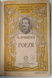 POEZII de MIHAIL EMINESCU , EDITIUNEA II , cu o introducere si notite de GH. ADAMESCU , EDITIE INTERBELICA