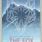 THE FOX by SOLVEIG PALSDOTTIR , 2020