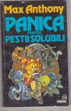 bnk ant Max Anthony - Panica printre pestii solubili ( SF )