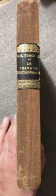 G.-R. Tabouis - Le pharaon Tout Ank Amon: sa vie et son temps (1929) foto