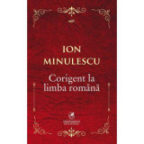 Corigent la limba romana - Ion Minulescu