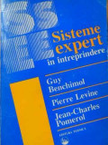 Sisteme Expert In Intreprindere - Guy Benchimol Pierre Levine Jean-charles Pomerol ,521148, Tehnica
