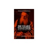 200 Years Together II: The Jews in the Soviet Union
