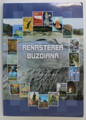 RENASTEREA BUZOIANA de VIOREL FRINCU si TEO CABEL , ALMANAH 2023 , DEDICATIE * foto