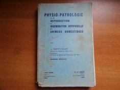 Physio-Pathologie de la reproduction et insemination artificielle des animaux domestiques &amp;amp;#8211; J. Derivaux foto