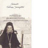 Povatuire duhovniceasca. Raspunsuri la scrisorile maicilor - Arhimandrit Emilianos Simonopetritul