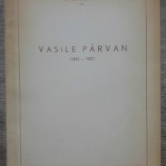 Biografia lui Vasile Parvan// 1957