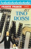 Tino Rossi - France France, Caseta audio