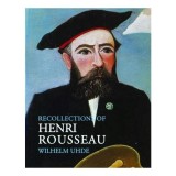Recollections of Henri Rousseau