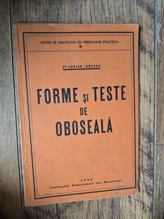 Forme și teste de oboseală - Dr. Adrian Ionescu