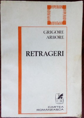 GRIGORE ARBORE: RETRAGERI (VERSURI / SERIA HYPERION 1982 / postf. PAUL DUGNEANU) foto