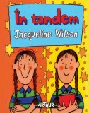 &Icirc;n tandem - Hardcover - Jacqueline Wilson - Arthur