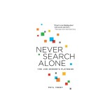 Never Search Alone: The Job Seeker's Playbook