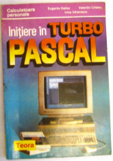 Initiere in Turbo Pascal - Eugenia Kalisz, Valentin Cristea, Irina Athanasiu foto