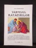V&acirc;rtejul ratacirilor - Nicodim MANDIȚĂ