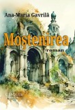 Mostenirea - Cynthia D'Aprix Sweeney, Editura Universitara
