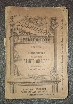 J. Morand - Introducere la studiul stiintelor fizice foto