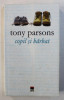COPIL SI BARBAT de TONY PARSONS , 2008, Rao