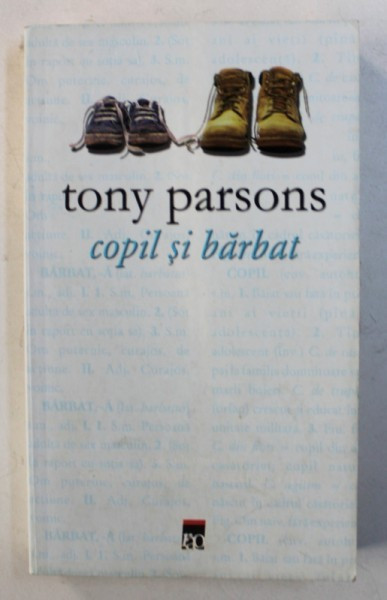 COPIL SI BARBAT de TONY PARSONS , 2008