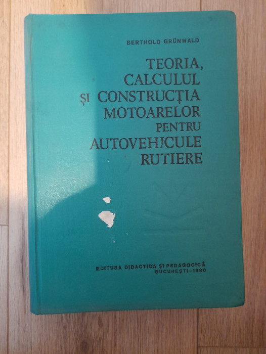 Teoria calculul și construcția motoarelor pentru autovehicule rutiere