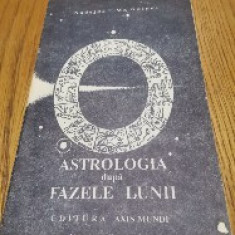 ASTROLOGIA DUPA FAZELE LUNII - Nadejda Mc. Guines - Axis Mundi, 1992, 32 p.