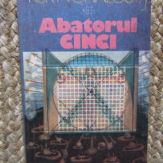 ABATORUL CINCI - Kurt Vonnegut