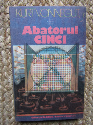 ABATORUL CINCI - Kurt Vonnegut foto