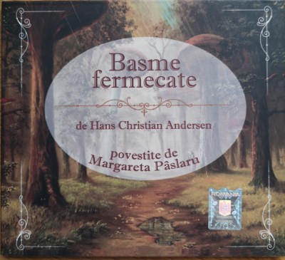 CD Basme Fermecate de H. C. Andersen citite de Margareta Paslaru foto