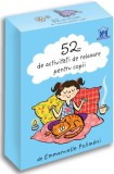 52 de activități de relaxare pentru copii - Emmanuelle Polim&eacute;ni