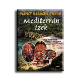 Mediterr&aacute;n &iacute;zek - Nancy H. Jenkins