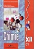 Chimie C1. Manual pentru clasa a XII-a