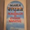Marea Unire a romanilor in izvoare narative
