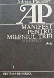 Cumpara ieftin Manifest pentru mileniul trei (volumul 2) - 1986 - Adrian Paunescu (O201)