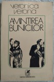 Cumpara ieftin VERONICA VERONA (GALIS): AMINTIREA BUNICILOR (VERSURI, 1978) [tiraj 810 ex.]